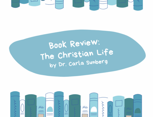 Book Review by Michael Kane of The Christian Life by Carla Sunberg